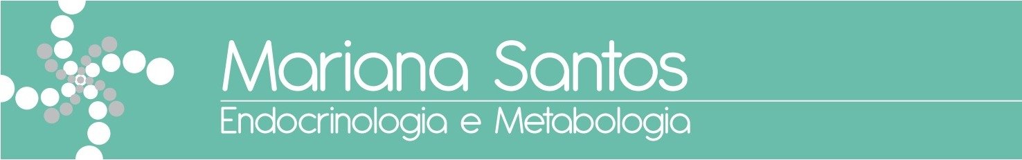 Dra. Mariana Santos, Endocrinologia e Metabologia